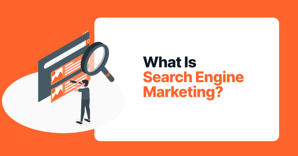 Search Engine Marketing